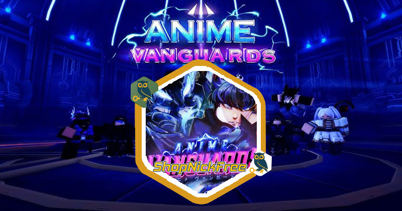 Code Anime Vanguards