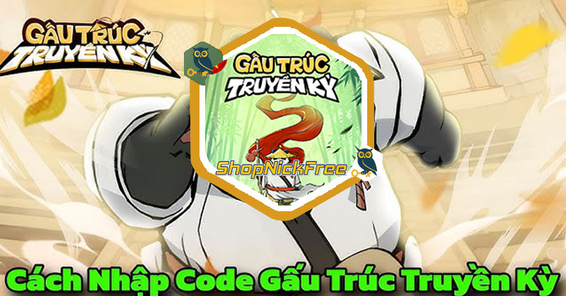 Code Gấu Trúc Truyền Kỳ