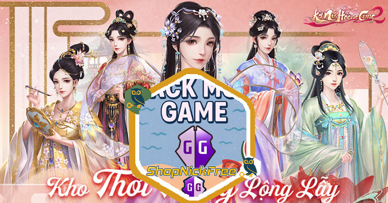Mod Kỳ Nữ Hoàng Cung 2