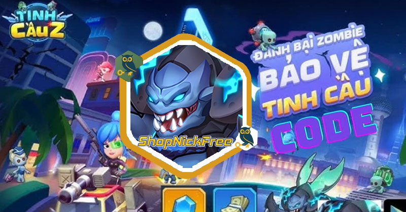 Code Tinh Cầu Z Gamota