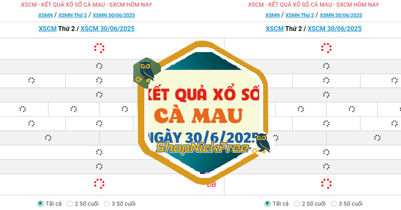 XSCM 30/06/2025 - Kết quả xổ số Cà Mau hôm nay 23/6/2025