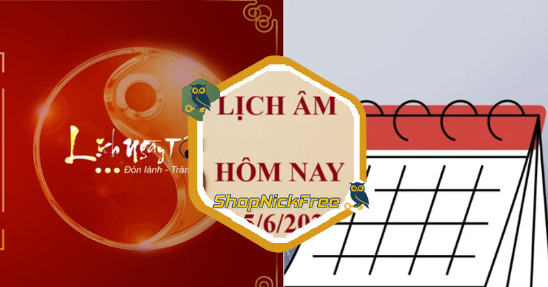 Lịch âm hôm nay 25/06/2025
