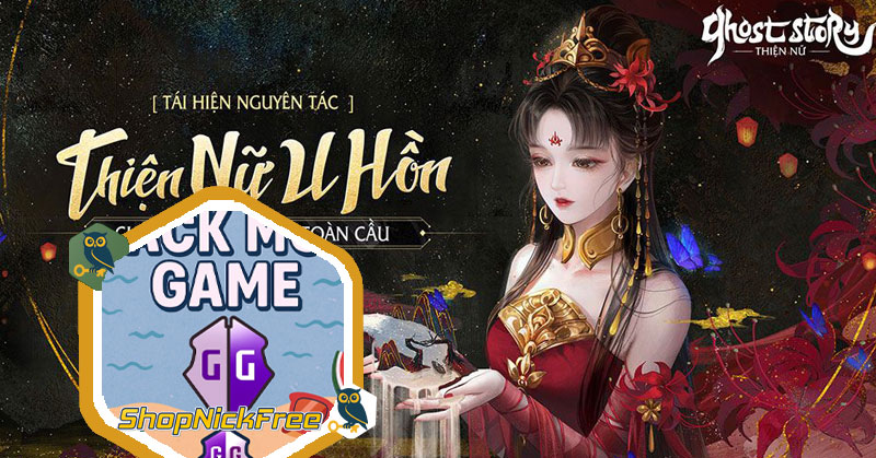 Mod Ghost Story Thiện Nữ