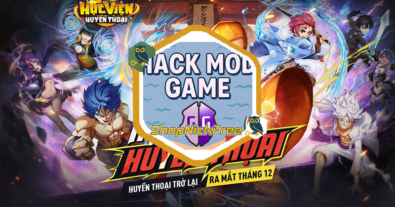 Mod Học Viện Huyền Thoại