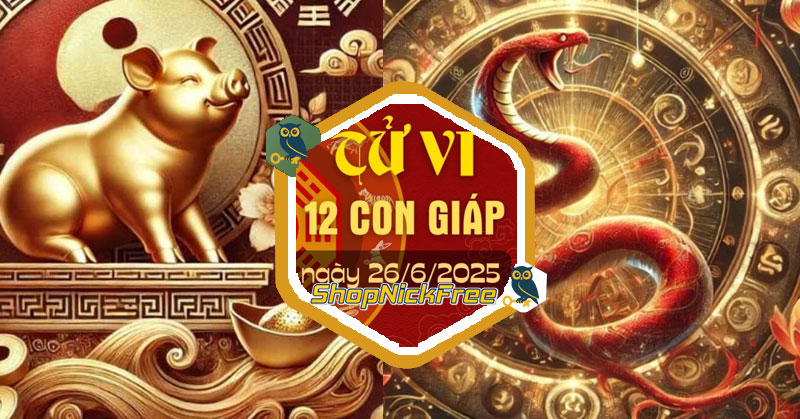 Tử vi tài lộc ngày 26 tháng 6 năm 2025