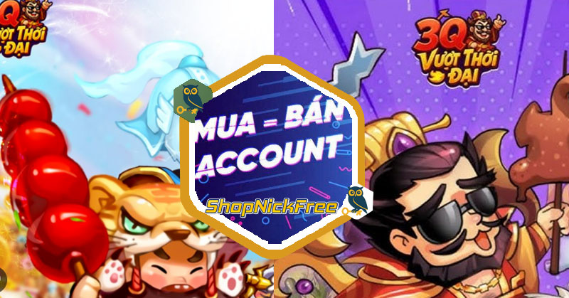 Nick 3Q Vượt Thời Đại