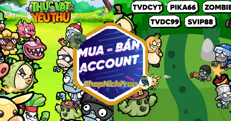 Nick Thực Vật Đại Chiến Yêu Thú